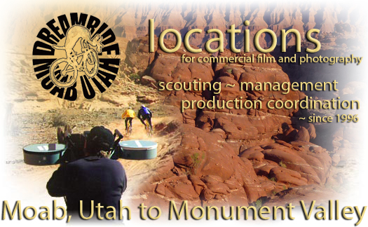 Motion Picture, Film and Photography Location Services In Moab, Utah.