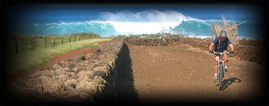 Hawaiian history and remote ocean coast mountain biking.