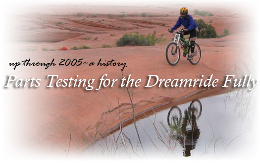 All Mountain Parts Testing for the Dreamride Fully