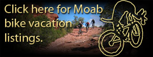 Click here for Moab Vacation listings.